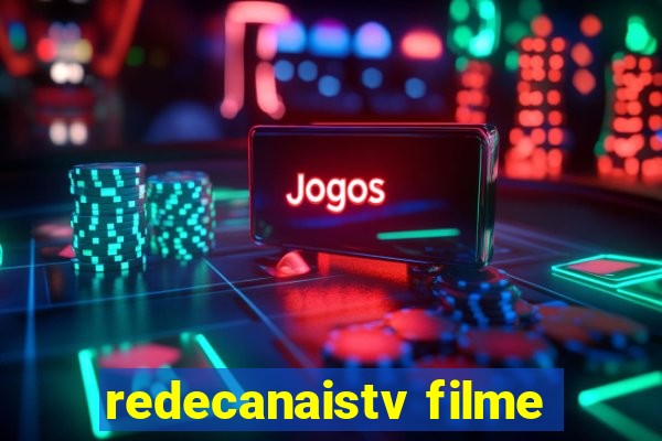 redecanaistv filme